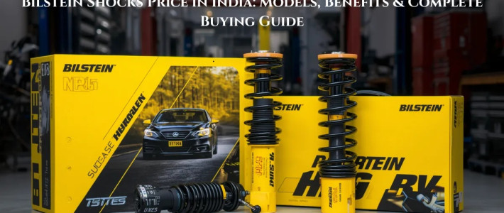 Bilstein Shocks Price in India: Models, Benefits & Complete Buying Guide