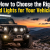 How to Choose the Right Off-Road Lights for Your Vehicle in India
