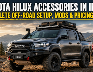 Toyota Hilux Accessories in India (2026): Complete Off-Road Setup, Mods & Pricing Guide