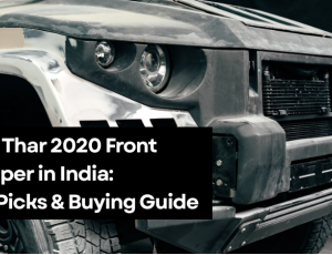 Best Thar 2020 Front Bumper in India: Top Picks & Buying Guide